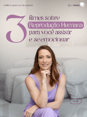 Post de Instagram de 3 filmes sobre reprodução humana.